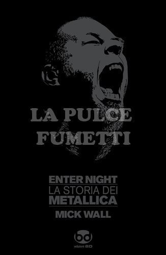 ENTER NIGHT - LA STORIA DEI METALLICA